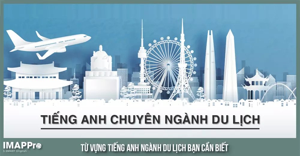 Tiếng Anh chuyên ngành du lịch