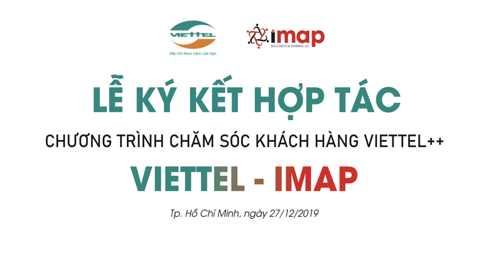 Công ty IMAP Việt Nam ký kết thỏa thuận hợp tác cùng Viettel